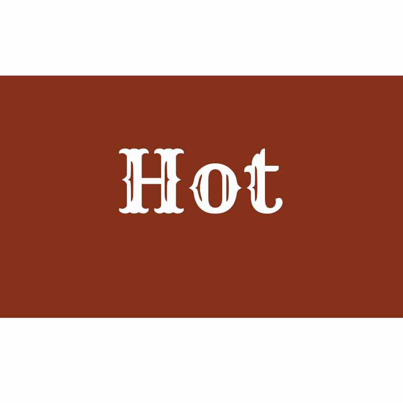 the word hot on a reddish brown background